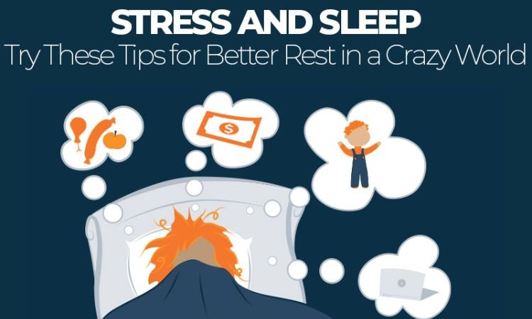 Sleep and Stress Management 